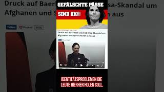 Gefälschte Pässe sind OK Annalena BAERBOCK VISA SKANDAL [upl. by Atirahs]