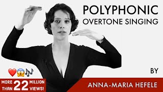 POLYPHONIC OVERTONE SINGING  by AnnaMaria Hefele [upl. by Nairrot]