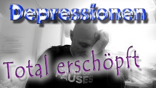 Depressionen und Total erschöpft [upl. by Tiga955]