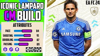 THE MOST ICONIC GOAL MACHINE LAMPARD CM BUILD EA FC 24 Pro Clubs [upl. by Ettenahs773]