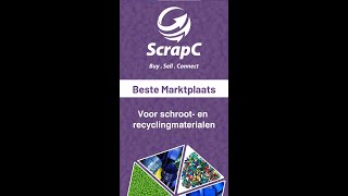 ScrapC Jouw Schroot amp Recycling Marktplaats [upl. by Dihahs]