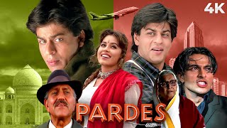 Pardes 4K  परदेस 1997  Shah Rukh Khan  Mahima Chaudhry  Amrish Puri  Full Movie [upl. by Allimaj]