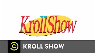 The Kroll Show of ShowKroll [upl. by Attenaej]