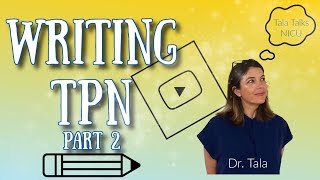 EASY steps to writing the Rate Glucose Protein and Fats in NEONATAL TPN Part IITala Talks NICU [upl. by Randa]