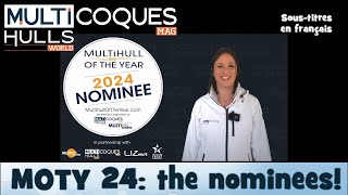 MULTIHULL OF THE YEAR  MOTY 2024  The Nominees [upl. by Luoar]