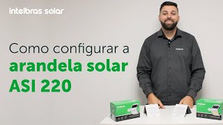 Como configurar a arandela solar ASI 220 [upl. by Nho]