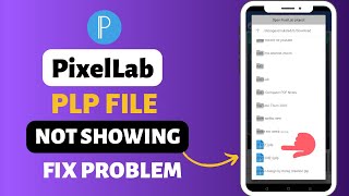 How to Fix PLP File Not Showing in PixelLab App  pixellab plp file not showing problem in Bangla [upl. by Myrilla]