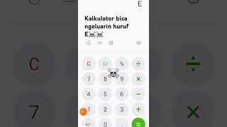 Kalkulator ngeluarin E ☠️☠️☠️ [upl. by Eleinad]