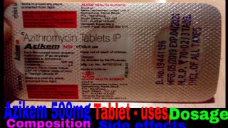 Azikem 500mg tablet  uses dosage side effects composition [upl. by Intruok]