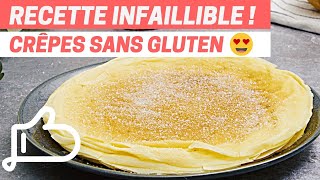 CRÈPES MOELLEUSES et sans GLUTEN  Comment réussir à coup sûr [upl. by Barbe]