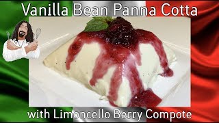 Panna Cotta wVanilla Bean amp Limoncello Berry Compote 2019 RockinRaffi CollaborationEp 47 SE1 [upl. by Knutson]