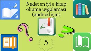 5 EN İYİ EKİTAP OKUMA UYGULAMASI Android için [upl. by Sokin]