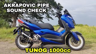 XMAX 300cc  Akrapovic Pipe Sound Check  Solid Ang Lakas Neto TUNOG 1000cc [upl. by Jonis]