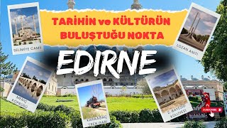 EDİRNEde 1 GÜNDE GEZİLECEK YERLER LİSTESİ [upl. by Arriaes]