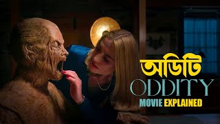 Oddity 2024 Movie Explained in Bangla  thriller mystery movie [upl. by Gunzburg706]