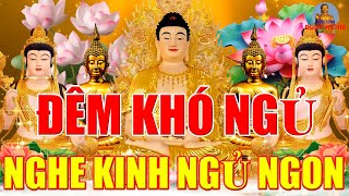 Mỗi Tối Trong Nhà Mở Tụng Kinh Phật Sám Hối Bồ Tát Che Chở Bình An Hết Ngay Khổ Bệnh Hưởng Tài Lộc [upl. by Odnolor]