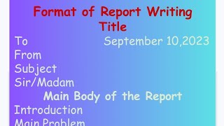 Report Writing Format Class 12 Report Writing ExampleReport Writing in EnglishHow to Write Report [upl. by Ellednek]