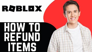 How To Refund Items on Roblox  Step by Step 2024 [upl. by Camel792]