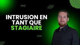 Comment se Déroule un Test dIntrusion Interne en Mode Stagiaire [upl. by Gamali]