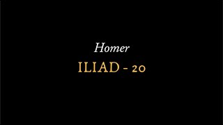 Iliad rhapsody 20 by Homer recited in reconstructed Ancient Greek by Ioannis Stratakis [upl. by Yenhoj]