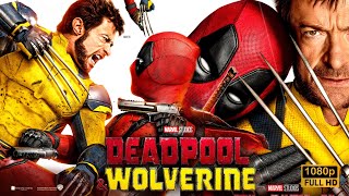 Deadpool and Wolverine Movie Full 2024  Ryan Reynolds Hugh Jackman Full Movie Analysis amp Review [upl. by Onilegna]