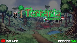 Kapan Eternia Crystal  Terraria With Brothers Episode 144 [upl. by Htims808]