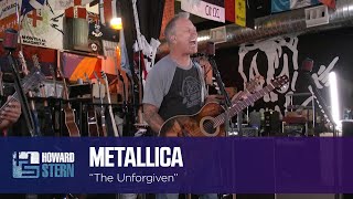 Metallica “The Unforgiven” Live on the Stern Show [upl. by Cassilda252]