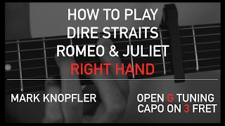 Dire Straits  Romeo amp Juliet  The right hand  Open G Tuning [upl. by Alat693]