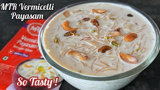 MTR Vermicelli Payasam Recipe  MTR Seviyan Kheer Mix Recipe  MTR Ready Mix Vermicelli Payasam [upl. by Reeves443]