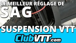 Suspension vtt  Le meilleur réglage du SAG et conseils pro  208 [upl. by Alexandrina836]