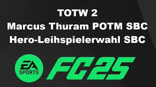 Thuram POTM SBC und das TOTW 2  EA FC 25 Ultimate Team [upl. by Seed]