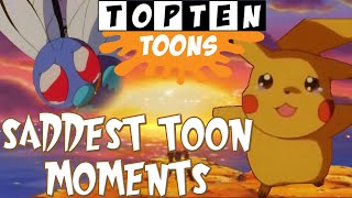 Top 10 Saddest Cartoon Moments [upl. by Meeks]