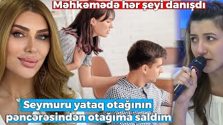 Xoşqədəmin verilişindəki Əfsanə məhkəmədə hər şeyi danışdı  quotQayınanam 10 dəqiqəquot [upl. by Guarino]