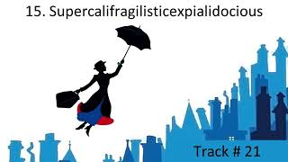 15 Supercalifragilisticexpialidocious  Mary Poppins Jr LYRICS [upl. by Eninaj]