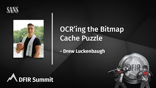 OCRing the Bitmap Cache Puzzle  Drew Luckenbaugh [upl. by Abdel]