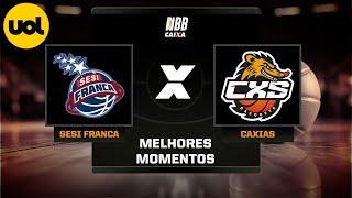 NBB CAIXA MELHORES MOMENTOS SESI FRANCA 89 X 60 CAXIAS DO SUL BASQUETE [upl. by Aday]