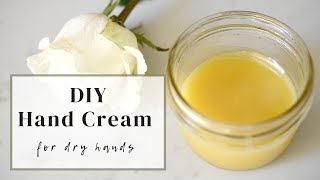 DIY Hand Cream for dry hands [upl. by Saddler904]