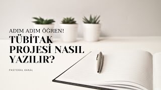 TÜBİTAK Projesi Nasıl Yazılır  TÜBİTAK 2209AB  Proje Nasıl Yazılır [upl. by Bayard293]