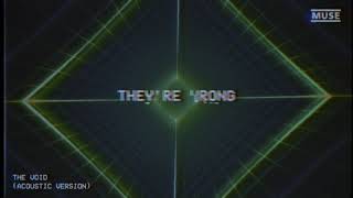 MUSE  The Void Acoustic Official Lyric Video [upl. by Tsenrae]