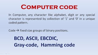 2 Computer Code  BCD ASCII EBCDIC  Digital Logic [upl. by Goodkin]