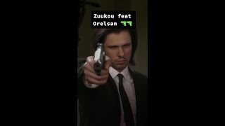 Zuukou ft Orelsan [upl. by Anniala215]