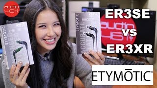 Etymotic ER3SE vs ER3XR Review and Comparison [upl. by Nicks610]