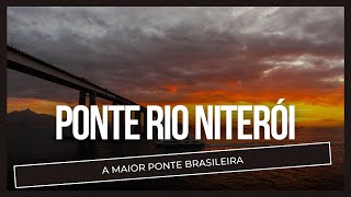 A maior ponte brasileira  Ponte RIONITERÓI [upl. by Shayla]