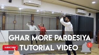 Ghar More Pardesiya Dance Tutorial Step by Step  Kalank [upl. by Sitruk249]