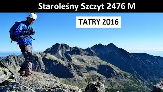 Staroleśny Szczyt 2476 M  Tatry [upl. by Jovitah6]