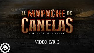 Los Austeros de Durango  El Mapache De Canelas Letra Oficial [upl. by Hotze854]