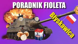 Poradnik fioleta  Błyskawica  World Of Tanks [upl. by Aridatha256]