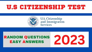 2023 USCIS Official 100 Civics Test Questions amp Answers  US Citizenship One Easy Answer Random [upl. by Petrick]