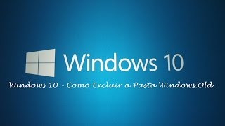 COMO REMOVER A PASTA DO WINDOWS OLD NO Windows10 📂 ♡ ♥ [upl. by Abehshtab501]