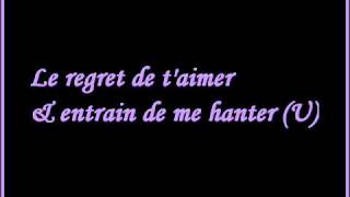 Le regret de taimer amp entrain de me Hanter [upl. by Nylakcaj]